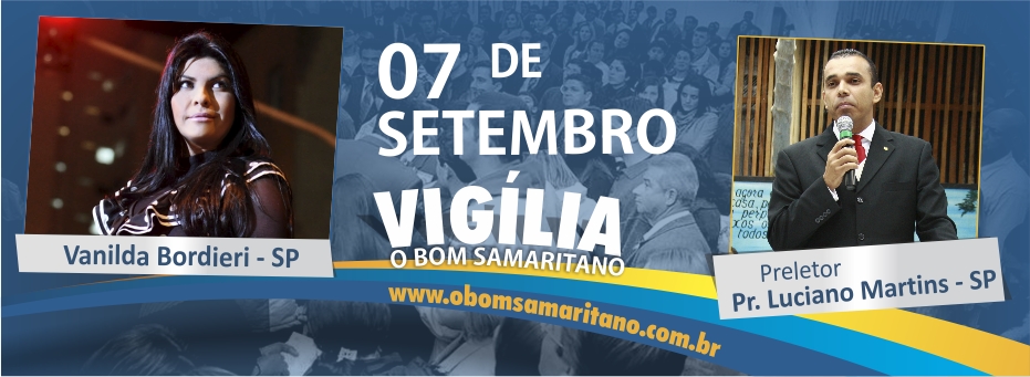 Vigília do Bom Samaritano será dia 07 de setembro